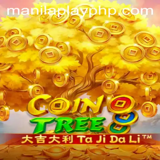 Explore the Exciting World of CoinTree and Manilaplay
