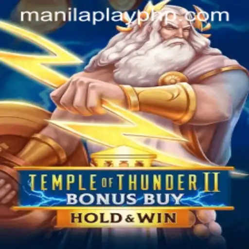 Temple of Thunder II Bonus Buy: A Legendary Gaming Experience